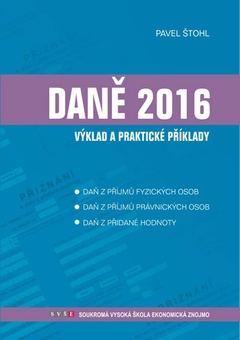 obálka: Daně - výklad a praktické příklady 2016