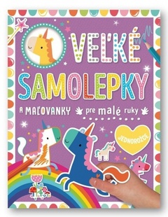 obálka: Jednorožce - Veľké samolepky pre malé ruky