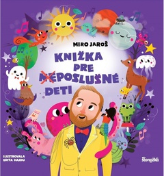 obálka: Knižka pre (ne)poslušné deti