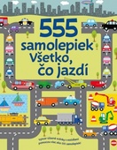 obálka: 555 samolepiek - Všetko, čo jazdí