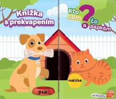 obálka: Knižka s prekvapením: Kto som a čo papkám?