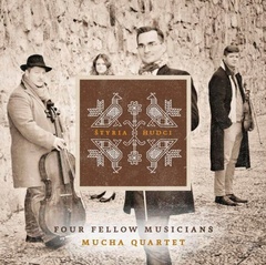 obálka: Mucha Quartet: Štyria Hudci