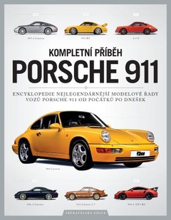 obálka: Porsche 911 – Kompletní průvodce