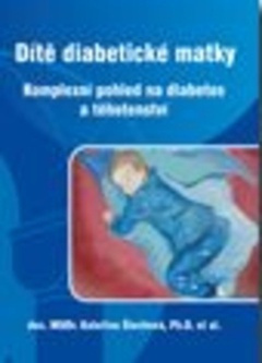 obálka: Dítě diabetické matky 