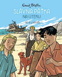 obálka: Enid Blyton | Slávna päťka na úteku (3) - komiks