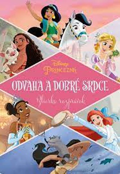 obálka: Princezná - Odvaha a dobré srdce