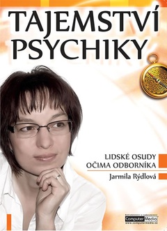 obálka: Tajemství psychiky - Lidské osudy očima odborníka