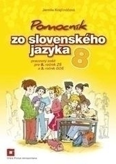 obálka: Pomocník zo slovenského jazyka pre 8. ročník ZŠ - pracovný zošit