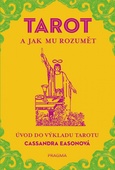 obálka: TAROT a jak mu rozumět