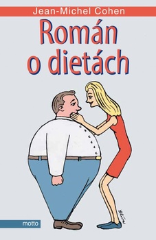 obálka: Román o dietách