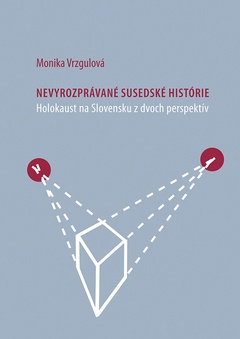 obálka: Nevyrozprávané susedské histórie