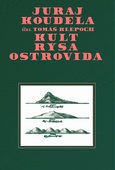 obálka: Kult rysa ostrovida