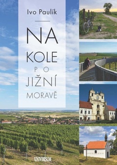 obálka: Na kole jižní Moravě