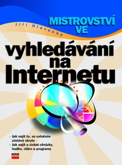 obálka: Mistrovství ve vyhledávání na Internetu