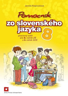 obálka: Pomocník zo slovenského jazyka 8 (pracovný zošit)