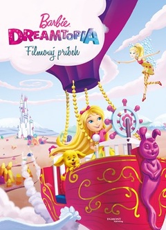 obálka: Barbie Dreamtopia - Filmový príbeh