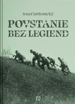 obálka: Povstanie bez legiend