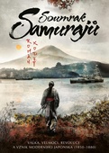 obálka: Soumrak samurajů - Válka, velmoci, revoluce a vznik moderního Japonska (1850–1880)