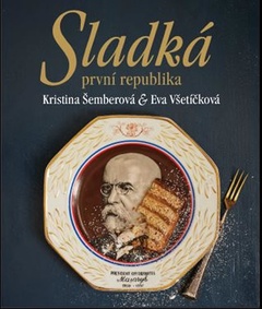 obálka: Sladká první republika