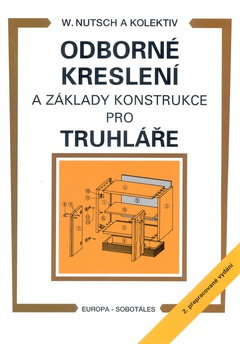 obálka: Odborné kreslení a základy konstrukce pro truhláře