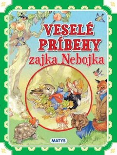 obálka: VESELÉ PRÍBEHY ZAJKA NEBOJKA