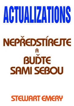 obálka: Actualizations - Nepředstírejte a buďte sami sebou