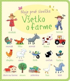 obálka: Všetko o farme-Moje prvé slovíčka