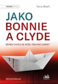 obálka: Jako Bonnie a Clyde