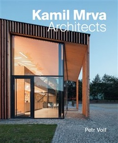 obálka: Kamil Mrva. Architects