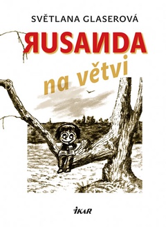 obálka: Rusanda na větvi