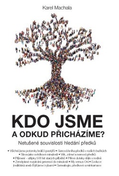 obálka: Kdo jsme a odkud přicházíme?