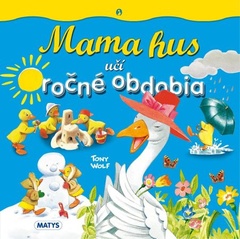 obálka: Mama hus učí ročné obdobia