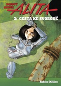 obálka: Bojový anděl Alita 3 - Cesta ke svobodě