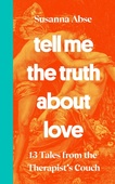 obálka: Tell Me the Truth About Love