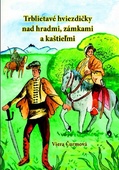 obálka: Trblietavé hviezdičky nad hradmi, zámkami a kaštieľmi