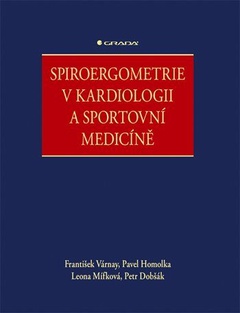 obálka: Spiroergometrie v kardiologii a sportovn