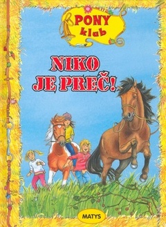 obálka: Niko je preč! - Pony klub