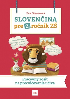 obálka: Slovenčina pre 2. ročník ZŠ: Pracovný zošit na precvičovanie učiva