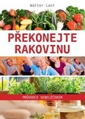 obálka: Překonejte rakovinu – průvodce sebeléčením