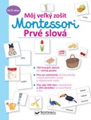 obálka: Prvé slová - Môj veľký zošit Montessori