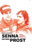 obálka: Senna verzus Prost: Príbeh najväčšej rivality v F1