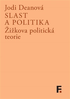 obálka: Slast a politika