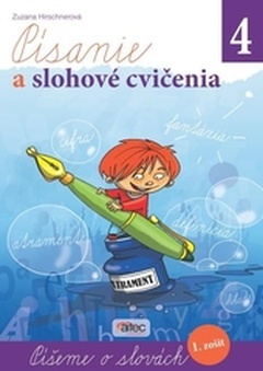 obálka: Písanie a slohové cvičenia pre 4. ročník ZŠ – 1. zošit