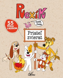 obálka: Rexík. Priateľ zvierat