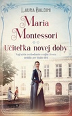 obálka: Maria Montessori - Učiteľka novej doby