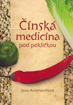 obálka: Čínská medicína pod pokličkou