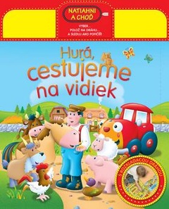 obálka: HURÁ CESTUJEME NA VIDIEK