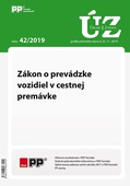 obálka: UZZ 42/2019 Zákon o prevádzke vozidiel v cestnej premávke