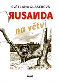 obálka: Rusanda na větvi