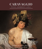 obálka: Caravaggio - Život, osobnost a dílo